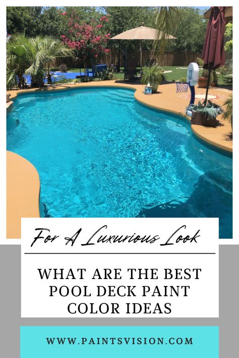 Deck Paint, pool Deck Paint, pool deck Painted Concrete Pool Area, Pool Patio Paint Colors, Painting Concrete Around Pool, Pool Cement Deck Ideas, Painted Pool Concrete, Paint Pool Deck Concrete, Pool Decking Colors, Pool Deck Color Ideas, Cool Pool Deck Coating