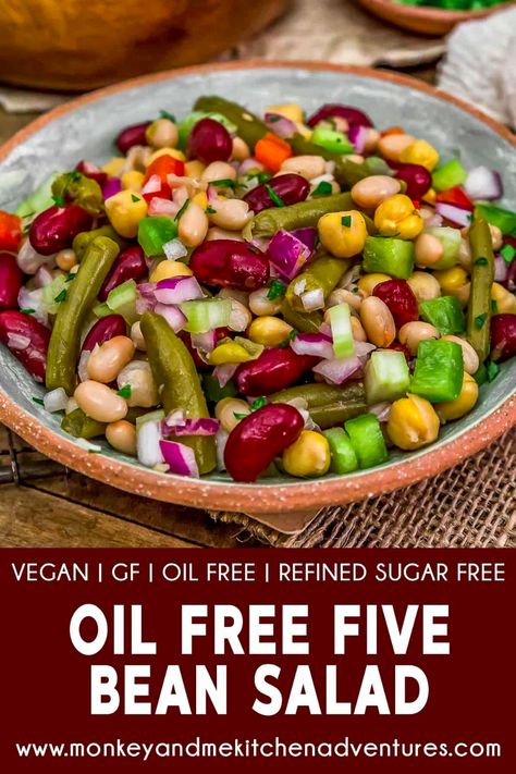 Wfpb Salad, Salad Dinners, Five Bean Salad, Monkey And Me Kitchen Adventures, Lunch Picnic, Monkey And Me, Oil Free Vegan Recipes, Three Bean Salad, Plant Based Lunch