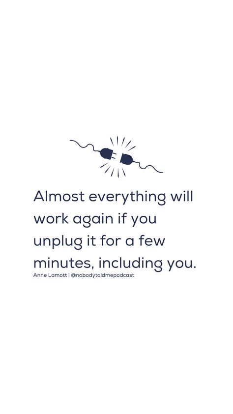 Just like gadgets need a reset, taking a few minutes to unplug can rejuvenate you too. This inspirational quote highlights the importance of pausing and resetting ourselves for better functionality and well-being. Life Reset Quotes, I Just Need A Break Quotes, Reset Quotes, Needing A Break Quotes, Fancy Stuff, Teacher Quotes Inspirational, Anne Lamott, Say That Again, Taking A Break