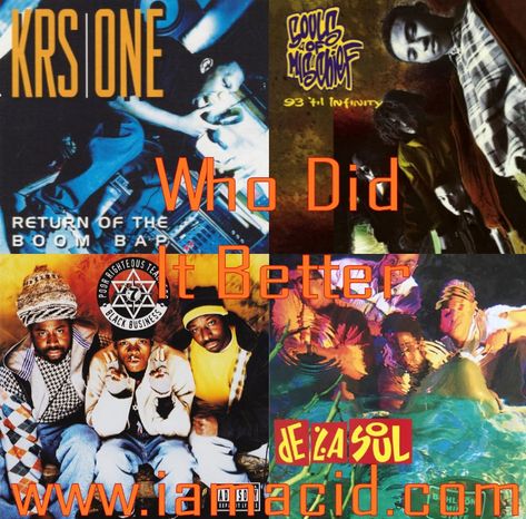 Who had the better album ? Krs-1, Souls of Mischief Poor Righteous Teachers or De La Soul #WDIB #QOTD #IAMACID #ACIDDA1 #WHODIDITBETTER #QUESTIONOFTHEDAY #IAMACID Poor Righteous Teachers, Souls Of Mischief, Rap City, Krs One, Question Of The Day, Best Albums, Rap, Hip Hop, Comic Book Cover