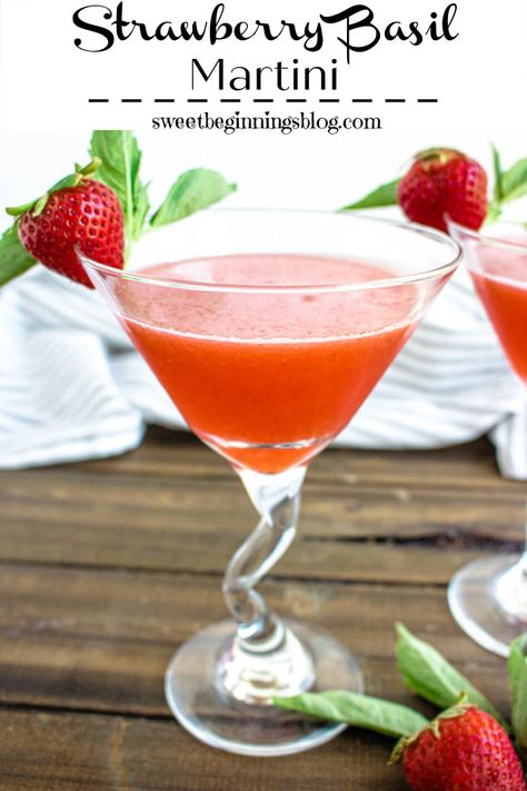 What better way to serve up summer than with this Strawberry Basil Martini?!? Perfectly refreshing for all your summer gatherings! #strawberry #basil #martini #adultbeverage #21andup #sponsored #BBQWeek #SweetBeginningsBlog Strawberry Basil Vodka Cocktail, Strawberry Basil Martini, Strawberry Martini Recipe, Strawberry Basil Cocktail, Cucumber Martini Recipe, Basil Martini, Summer Martinis, Basil Drinks, Basil Cocktail