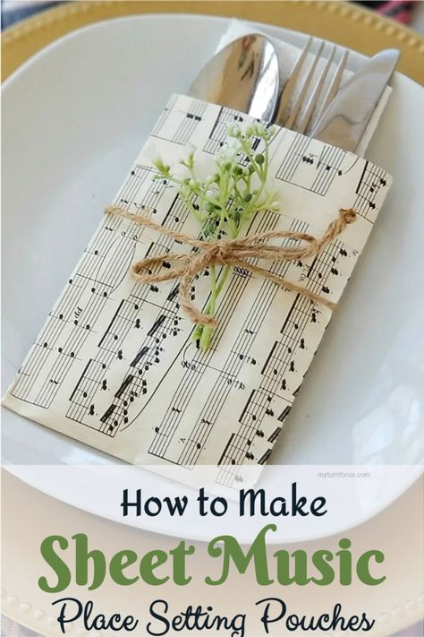 Make Vintage inspired sheet music cutlery pouches for your holiday table. An easy sheet music craft for DIY sheet music place settings. #CutleryPouches #DiySheetMusticPlaceSettings #VintageSheetMusicCutleryPouches #SheetMusicCraft #myturnforus Music Centerpieces Ideas Diy, Sheet Music Centerpiece, Music Table Centerpieces, Music Banquet Decorations, Music Bridal Shower Theme, Band Banquet Centerpieces, Gala Table Decor, Band Banquet Ideas, Music Centerpieces Ideas