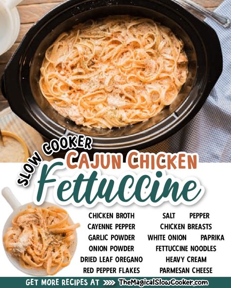 Cajun Chicken Fettuccine Alfredo, Cajun Alfredo Sauce, Cajun Chicken Fettuccine, Slow Cooker Cajun, Cajun Alfredo, Chicken In The Slow Cooker, Creamy Cajun Chicken, Magical Slow Cooker, Slow Cooker Pasta Recipes