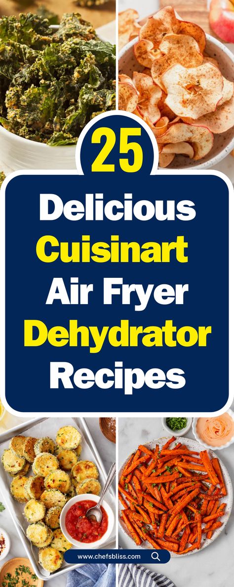 25+ Delicious Cuisinart Air Fryer Dehydrator Recipes to Try Today! Air Fry Dehydrating, Things To Dehydrate In Air Fryer, Air Fryer Recipes Dehydrate, Dehydrator Recipes Air Fryer, Cuisinart Air Fryer Recipes, Air Fryer Dehydrator Recipes, Dehydrating In Air Fryer, Dehydrated Zucchini Chips, Cuisinart Air Fryer