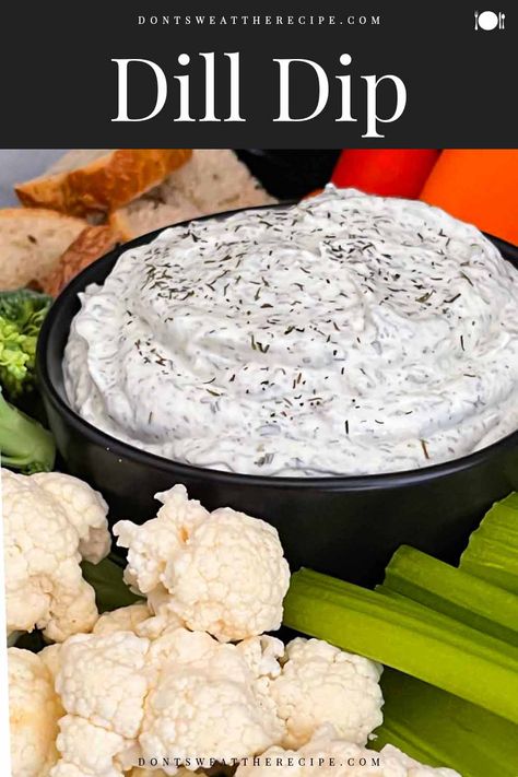 This quick and easy creamy dill dip recipe is loaded with flavor and goes great with fresh vegetables, chips, pretzels, and bread! Beer Bread Dip Tastefully Simple, Original Joes Dill Dip Recipe, Creamy Dill Dip, Garlic Dill Dip, Dill Dip Recipe Sour Cream And Mayo, Dill Dip Recipe Sour Cream, Ranch Dill Dip, Dill Ranch Dip, Fresh Dill Dip