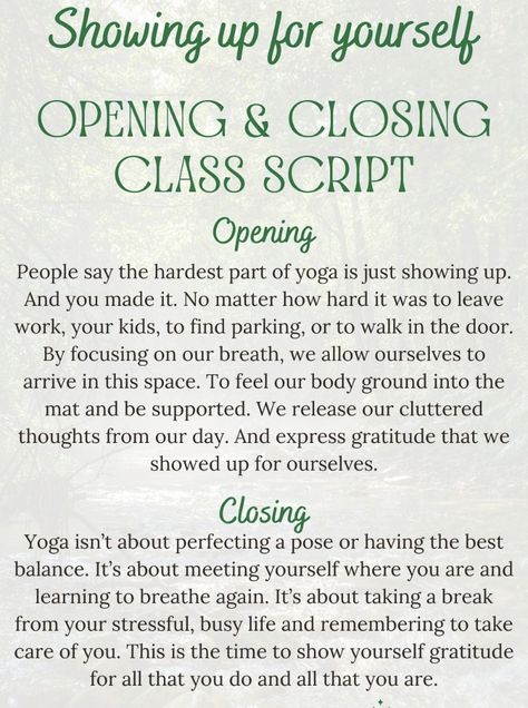 Opening And Closing Yoga Class Script, Yoga Opening Script, Savasana Poems, Yoga Script, Yoga Cues, Yoga Intentions, Yoga Readings, Yoga Nidra Script, Yoga Class Themes