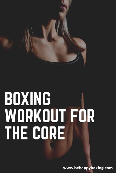 Boxing can be a core workout. As a matter of fact, in boxing, it is very important to have a strong core since it will benefit you much in the sport. Core strength training is about making your muscles strong and, at the same time, increasing their flexibility, more specifically, the muscles that comprise your lower and upper abdominals, obliques, pelvis, lower back, and the top part of the gluteal muscles. Core Strength Training, Gluteal Muscles, Strong Core, Martial Arts Training, Boxing Workout, Core Strength, Lower Back, Core Workout, Strength Training