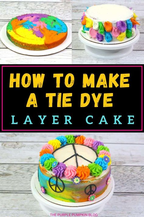 Tie Dye Cupcakes Frosting, Food Coloring Tie Dye, Tie Dye Frosting, Tye Dye Cake, Tie Dye Cake, Hippie Cake, 3 Layer Cake, Tie Dye Cupcakes, Homemade Tie Dye