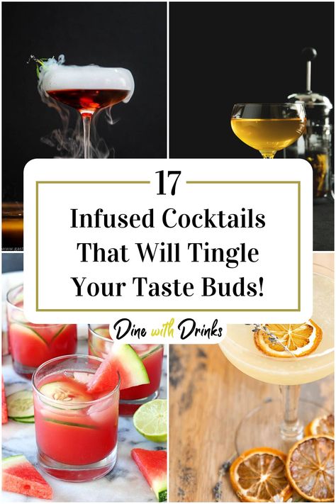 Collage of 4 infused cocktails. Infused Alcohol Recipes, Cocktail Jars, Infused Cocktails, Healthy Alcohol, Alcohol Infusion, Infused Gin, Coctails Recipes, Cocktail Ideas, Cocktail Kits