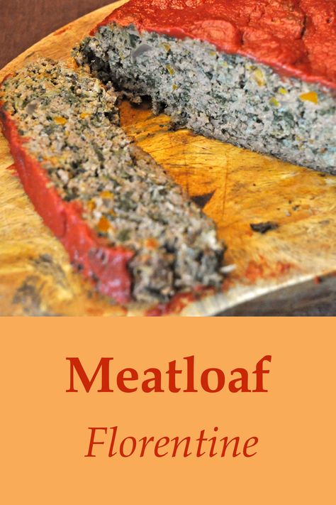 Spinach Meatloaf, Basic Meatloaf Recipe, Veggie Meatloaf, Basic Meatloaf, Meatloaf Stuffed, Florentine Recipe, Traditional Meatloaf, Florentines Recipe, Carrots Celery