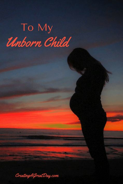 A Letter to My Unborn Child Letter To My Unborn Son, Letter To My Unborn Daughter, Letter To My Pregnant Daughter, My Daughter Is Pregnant, Seeing Your Child Hurt, Prayers For Unborn Baby Pregnancy, Blessing From God, Struggle To Get Pregnant Quotes, Letter To Her