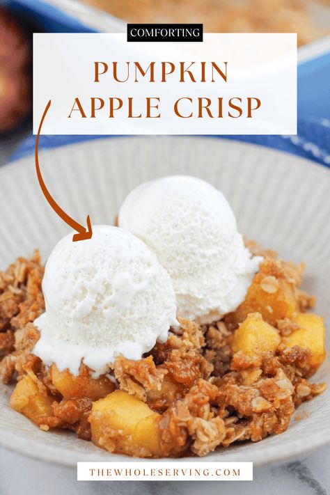 Fall Fruit Crisp, Pumpkin Pie Crisp Recipe, Pumpkin Apple Crisp, Pumpkin Pie Crisp, Best Apple Crumble Recipe, Pumpkin Crisp Recipe, Apple Crumble Topping, Oat Crumble Topping, Blueberry Crumb Cake