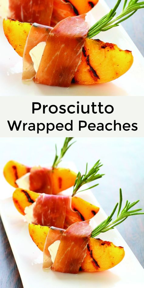 Peaches Appetizer, Peach Appetizer, Prosciutto Appetizer, Appetizer Wraps, Warm Weather Recipes, Fruity Recipes, Prosciutto Wrapped, Party Appetizers Easy, Easy Party Food