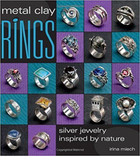 Metal Clay Rings: Silver Jewelry Inspired by Nature: Amazon.co.uk: Irina Miech: 9780871162786: Books Metal Clay Rings, Metal Clay Tutorial, Pmc Jewelry, Precious Metal Clay Jewelry, Hantverk Diy, Art Clay Silver, Silver Metal Clay, Clay Rings, Bone Jewelry