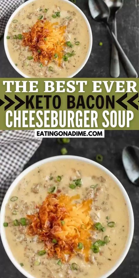 Keto Cheeseburger Soup, Cheeseburger Soup Recipe, Keto Cheeseburger, Bacon Cheeseburger Soup, Keto Bacon, Cheese Burger Soup Recipes, Low Carb Soup Recipes, Low Carb Low Fat Recipes, Boiled Egg Diet Plan