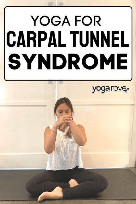 Learn about the specific yoga poses to practice to eases Carpal Tunnel Syndrome and how to modify your yoga poses. Carple Tunnel Relief, Thumb Pain Relief, Neck Pain Yoga, Carpal Tunnel Exercises, Yoga Routine For Beginners, Yoga For Seniors, Neck Exercises, Relaxing Yoga, Carpal Tunnel