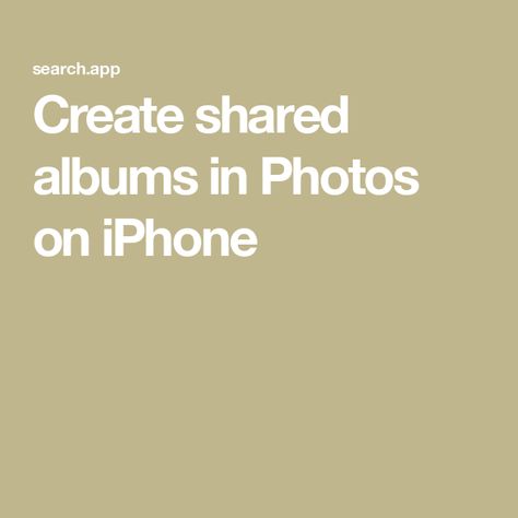 Create shared albums in Photos on iPhone Photos On Iphone, Iphone Tips, Mac Ipad, Iphone Watch, Photo Apps, Apple Store, Home Tv, Create Photo, Share Photos