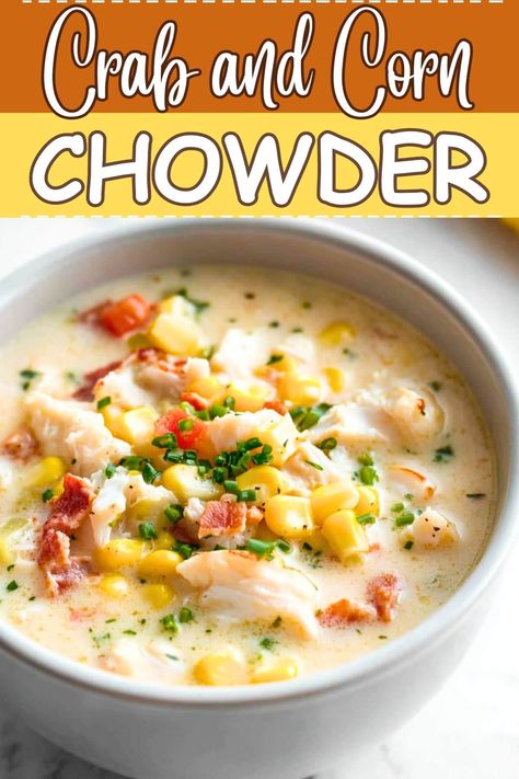 Spicy Crab And Corn Chowder, Seafood Corn Chowder Recipe, Dungeness Crab Chowder, Lobster Corn Chowder Ina Garten, Crawfish And Corn Chowder, Crab And Corn Chowder Recipe, Shrimp And Crab Chowder, Crab Chowder Recipes Simple, Corn Crab Chowder