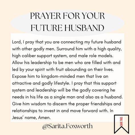 Spiritual Leader Husband Quotes, Pray Future Husband, The Man I Prayed For, Prayer Journal For Future Husband, How To Pray For Your Future Husband, Praying For My Future Husband, Prayer For Future Husband Godly Man, Prayer For My Future Husband, Prayer For Future Husband