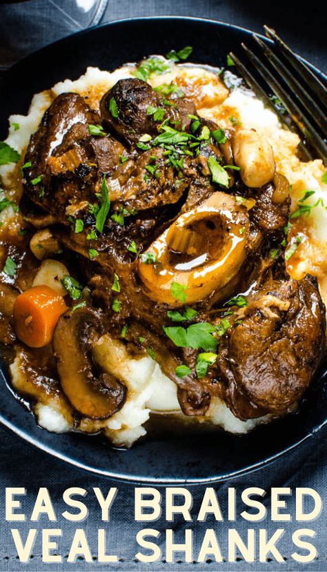 Veal Shank Recipes, Shank Recipes, Veal Dishes, Shanks Recipe, Veal Shank, Gf Dinner, Veal Chop, Slow Cooker Salisbury Steak, Red Wine Reduction