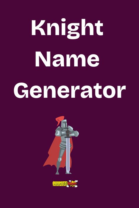 knight name generator Medieval Fantasy Names, Name Generator Character, Knight Names, Medieval Names, Majestic Names, Writing A Story, Doctor Names, Drag King, Fantasy Names