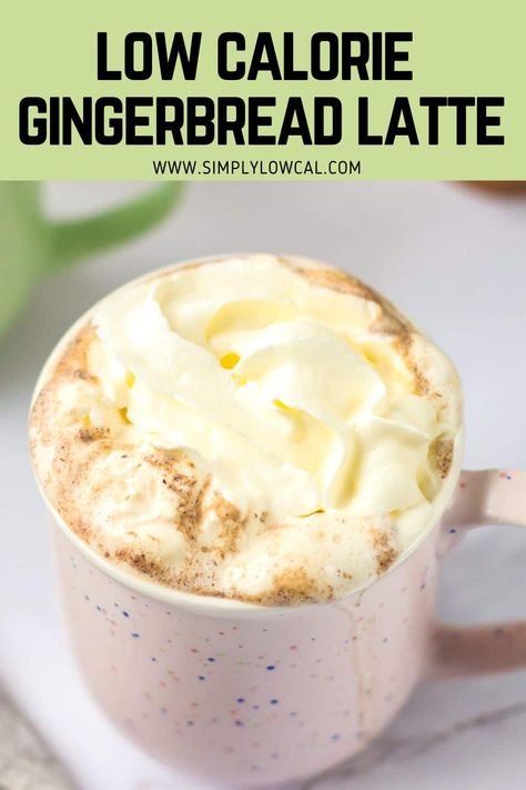 Low Calorie Gingerbread Latte is a milky coffee drink infused with the flavors of gingerbread, perfect for the holiday season. This latte is made with only a few simple ingredients! Low Calorie Hot Drinks, Low Cal Hot Drinks, Low Calorie Coffee Drinks At Home, Low Calorie Gingerbread, Low Calorie Christmas, Healthy Christmas Dinner, Healthy Christmas Desserts, Keto Milkshake, Milky Coffee