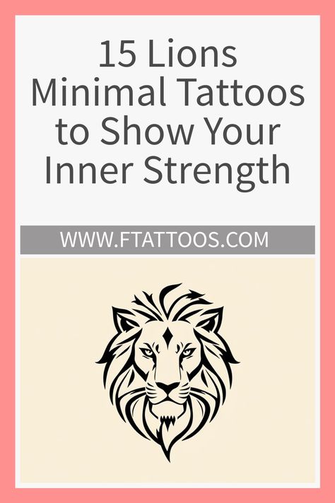 Harness the power of minimalist lion tattoos to express your inner strength—discover how these unique designs can redefine your personal symbol of courage. Strong Lion Tattoo, Half Lion Half Lamb Tattoo, Fine Line Lion Tattoo, Strength Tattoos For Women, Lioness Tattoo For Women, Small Lion Tattoo For Women, Lion Tattoo For Women, Lion And Rose Tattoo, Simple Lion Tattoo