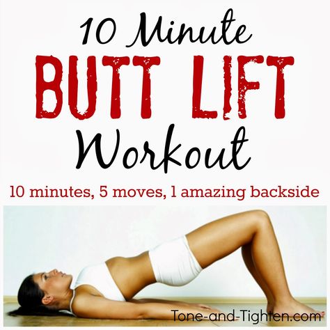 Just 10 minutes and these 5 great moves to give your butt a much-needed "lift". From Tone-and-Tighten.com Lift Workout, Get Back In Shape, Arm Workouts At Home, Weekly Workout Plans, Workout For Women, Weekly Workout, Shoulder Workout, Muscle Fitness, 10 Minute