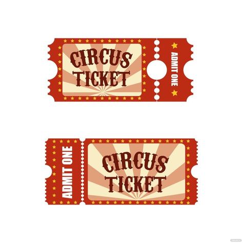 Circus Ticket Vector Circus Printables, Circus Ticket, Circus Tickets, Circus Illustration, Fair Tickets, Circus Design, Halloween Circus, Admit One Ticket, Image Graphic