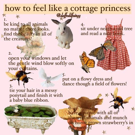 How To Be Fairycore, Different Core Aesthetics List, Cottagecore Guide, Cottagecore Tips, Cottagecore Things To Do, How To Be Cottagecore, Cottagecore Activities, Cottage Princess, Cottagecore Things