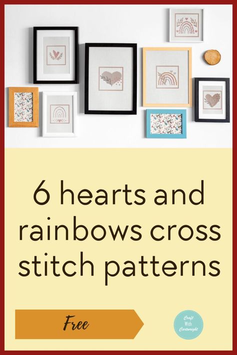 6 hearts and rainbows cross stitch patterns - Craft with Cartwright Small Heart Cross Stitch, Small Heart Cross Stitch Pattern, Hearts In Cross Stitch, Simple Heart Cross Stitch Pattern, Rainbow Heart Cross Stitch, Free Chart, Heart Printable, Printable Chart, Embroidery Scissors