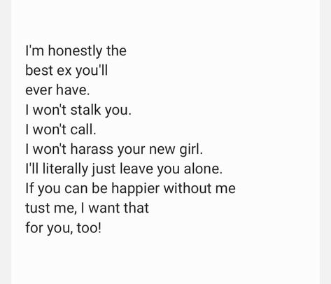 Leave Her For Me Quotes, Im Happy Without You Quotes, Ill Leave Quotes, Leave Without A Word, Im Happier Without You Quotes, I Wont Leave You Quotes, Happier Without You Quotes, I Won’t Chase You Quotes, You Can Block Me Quotes