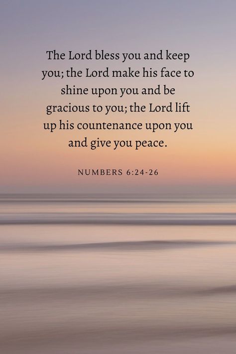 Numbers 32:23, Numbers 6:26, Numbers Bible Verse, Numbers 6:24-26 Bible Verses, Numbers 6:24-26 Wallpaper, Numbers 6:24, Numbers Scripture, Numbers 6:24-26, Bible Verse Numbers