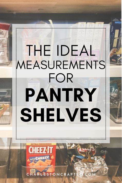 Designing a new pantry but unsure how to space things out? Here are the ideal measurements for pantry shelves! Pantry Shelving Heights, Standard Pantry Shelf Depth, Best Pantry Shelf Spacing, Pantry Shelves Measurements, Ideal Pantry Shelf Heights, Pantry Shelf Height Guide, Small Pantry Build Out, Pantry Depth Shelves, Galley Pantry Design