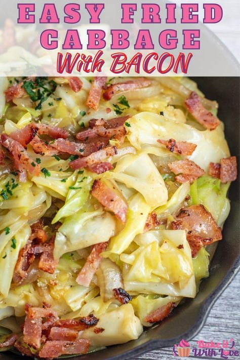 Fried cabbage with bacon is more than just a side dish, it’s a savory southern classic that will turn cabbage haters into cabbage lovers! This quick and simple cabbage recipe is perfect for when you're craving comfort food like grandma used to make! #bakeitwithlove #sidedish #friedcabbage #southern #veggie Simple Recipes For Dinner, Kielbasa Cabbage, Fried Cabbage With Bacon, Cabbage Recipes Southern, Easy Cabbage Recipes, Cabbage With Bacon, Fried Cabbage Recipes, Southern Fried Cabbage, Cabbage Dishes