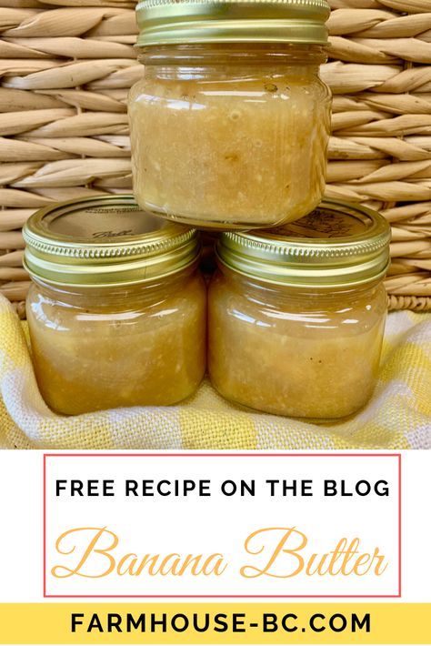 Banana Butter Recipe, Canning Banana Butter, Banana Canning Recipes, Preserving Bananas, Banana Jam Recipe Canning, Preserving Bananas How To, Canning Bananas, Banana Gift Ideas, Banana Recipes No Butter