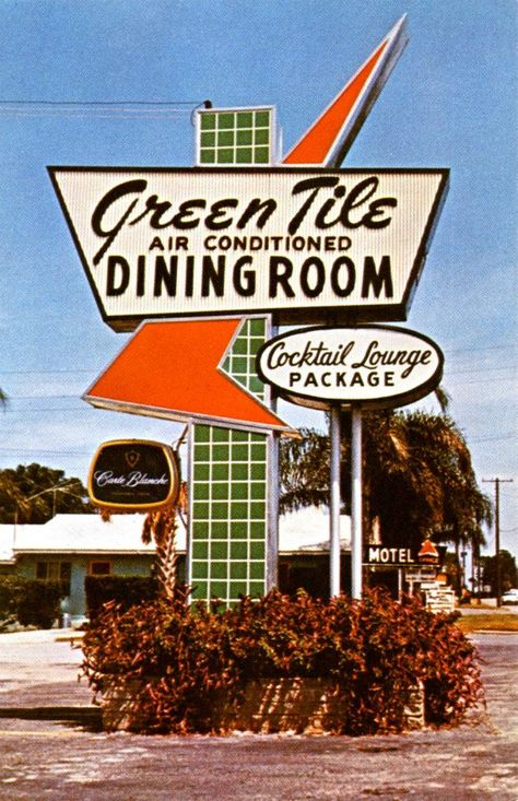 A view of the Green Tile's streetside sign: The caption on the back of this unposted chrome postcard reads, "THE GREEN TILE / One of Florida's Finest Restaurants / 1500 S. Bay St. / Eustis, Florida / The Orange Capital of the World."  900 S. Bay St.,, Eustis, Fla. JR Retro Florida, Atomic Art, Roadside Signs, Motel Sign, Retro Signage, Googie Architecture, Retro Signs, Building Signs, Vintage Neon Signs