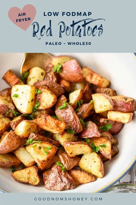 Whole 30 Red Potatoes, Low Fodmap Air Fryer Recipes, Low Fodmap Air Fryer, Low Fodmap Recipes Breakfast, Air Fryer Red Potatoes, Fodmap Meals, Fodmap Dinner, Fodmap Recipes Dinner, Low Fodmap Recipes Dinner