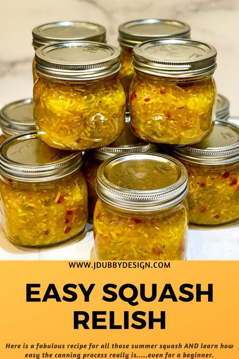 Sweet Squash Relish Canning Recipe, Zucchini Chow Chow Recipe, Canning Squash For Beginners, Canned Summer Squash Recipes, Canned Yellow Squash Recipes, Squash Relish Recipe Yellow, Squash Chow Chow Recipe, Pickled Squash Canning, Canning Squash Recipes