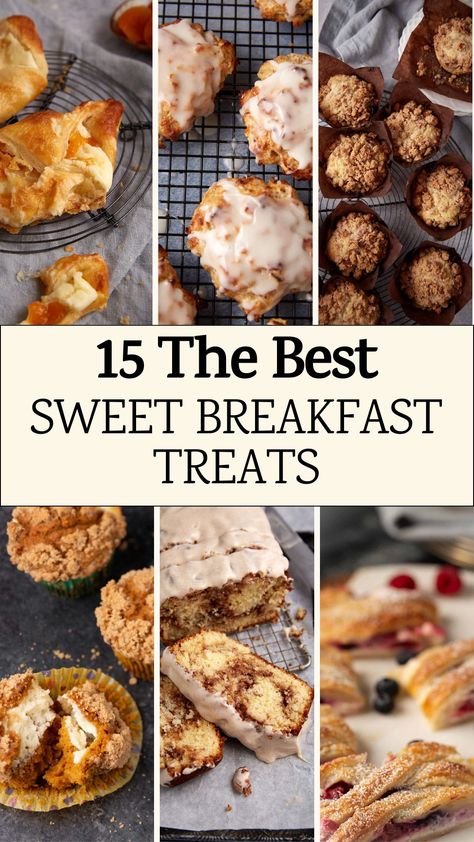 A collage of sweet breakfasts treats. Easy Morning Baked Goods, Sweet Treats For Breakfast, Morning Meeting Snacks Ideas, Best Breakfast Desserts, Quick Breakfast Baked Goods, Fall Breakfast Pastries, Fall Breakfast Ideas For A Crowd, Brunch Sweet Recipes, Easy Breakfast Baked Goods