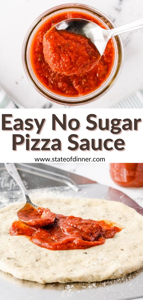 Photo 1: Pizza sauce being scooped out of a jar; Photo 2: Spreading pizza sauce onto a garlic herb pizza dough. Low Carb Pizza Sauce Recipe, Canning Pizza Sauce, Healthy Pizza Sauce, Pizza Sauce Easy, Low Sodium Pizza, Keto Pizza Sauce, Healthy Homemade Pizza, Low Calorie Pizza, Diet Pizza