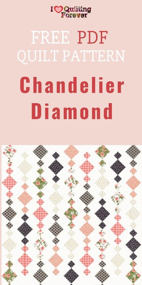 Chandelier Diamond Quilt is listed on our Top 3 Free Chandelier Quilt Patterns. Click the link to see the FREE PDF Quilt pattern. Quilt Patterns Diamond, Diamond Pattern Quilts, Chandelier Baby Quilt Pattern, Diamond Block Quilt Pattern, Free Pattern For Chandelier Quilt, Teardrop Quilt Pattern, Cascading Diamonds Quilt Pattern, Beads Quilt Pattern, Bead Quilt Pattern