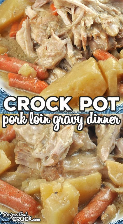 Pork Loin In A Crockpot Recipe, Pork Roast Crock Pot Recipes With Gravy, Crock Pot Pork Tenderloin Recipes Easy, Pork Loin Crock Pot Recipes With Potatoes, Crockpot Pork Loin Roast Recipes, Pork Half Loin Recipes Crock Pot, Crockpot Pork Loin With Gravy, Crockpot Recipes With Pork Loin, Pork Loin In Crock Pot Recipe