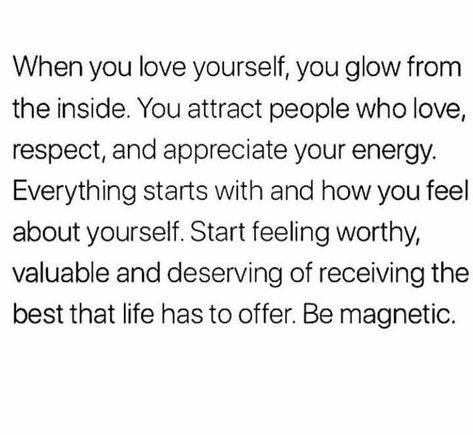 When you love yourself, you glow from the inside. You attract people who love respect, and appreciate your energy. Everything starts with and how you feel about yourself. Start feeling worthy,vaulable and deserving of receiving the best life has to offer. Self Love Workbook, Be Magnetic, Magical Life, 28 Days, The Law Of Attraction, When You Love, Mini Games, Some Words, Love Yourself