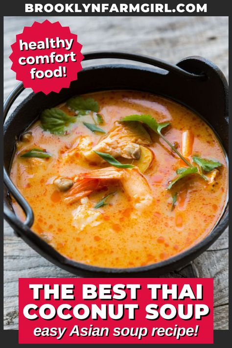 a cast iron bowl with handle with vibrant creamy orange broth showing thai basil, shrimp, mushrooms Shrimp And Chicken, Thai Coconut Soup, Thai Soup, Soup Healthy, Coconut Soup, Best Thai, Thai Coconut, Asian Soup, One Pot