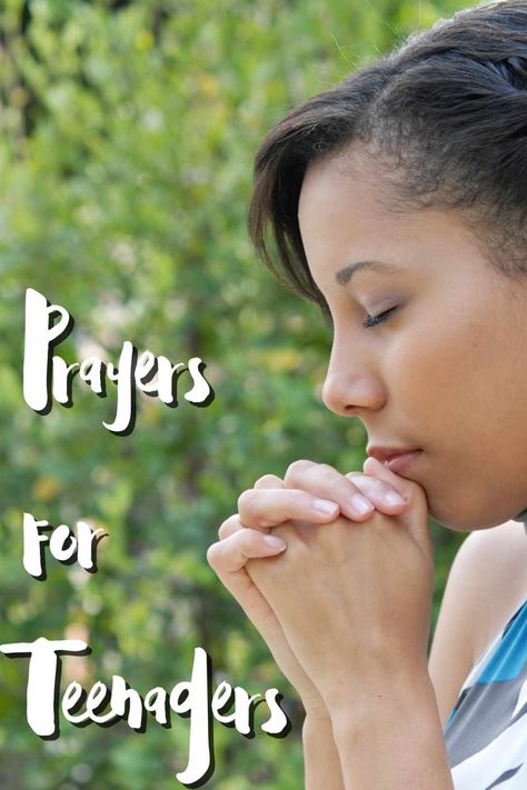 47 Important Prayers for Teenagers - momma teen Encouragement For Teenage Daughter, Prayers For Teenage Son, Best Bible Verses For Teenagers, Daily Affirmations For Teenage Girl, Prayers For Teenagers, Prayer For Help, Prayer For Worry, Prayer For Guidance, Parenting Teenagers