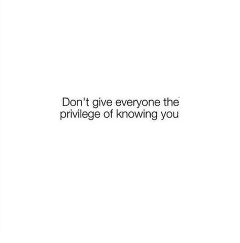 Knowing Me Is A Privilege, Being Loved By Me Is A Privilege, It Is A Privilege To Know Me, Pretty Privilege Tweets, Badass Quotes Short, Short Baddie Quotes, Aesthetic Baddie Sayings, Baddie Aesthetic Quotes, Quotes For Baddies