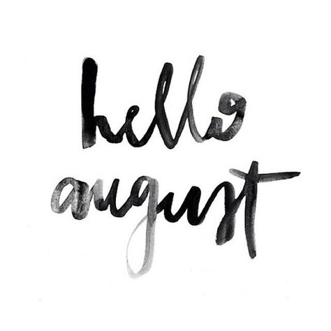 Time to batten down the hatches. Hallo August, August Quotes, Hello August, Yoga Beginners, Birthday Month, The Words, Beautiful Words, Inspire Me, Words Quotes