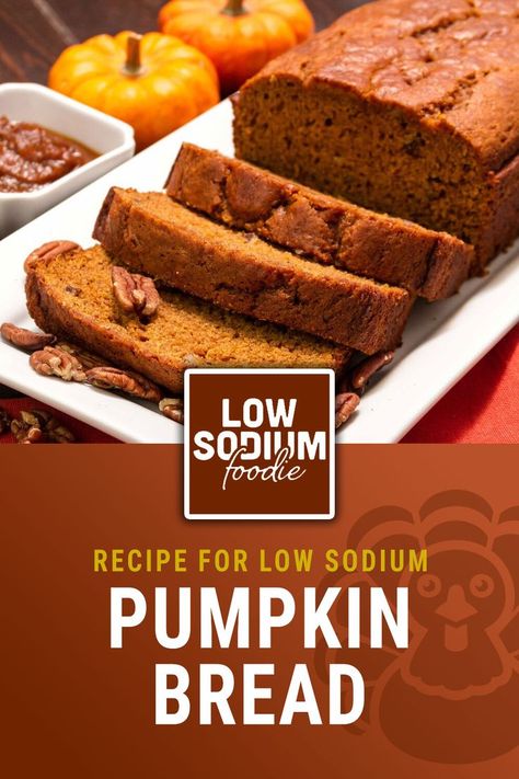 Low Sodium Pumpkin Bread, Low Salt Desserts, Low Sodium Pancakes, Recipes Low Sodium, Low Sodium Diet Plan, Low Sodium Desserts, Low Sodium Breakfast, Low Sodium Bread, Low Sodium Recipes Heart