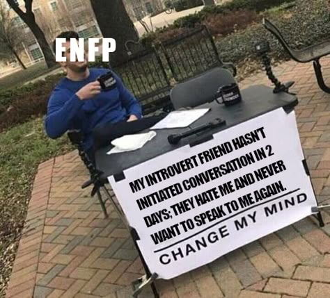 Uno Memes, Personalidad Enfp, Enfp Personality, Change My Mind, Lol Memes, Mbti Personality, Morning Humor, Memes Humor, Romantic Movies